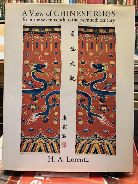 Image for A View of Chinese Rugs from the Seventeenth to the Twentieth Century