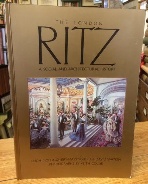 Image for The London Ritz - A Social and Architectural History
