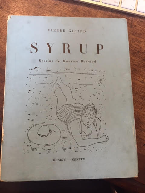 Image for Syrup. Dessins De Maurice Barraud