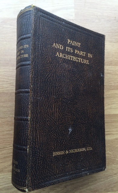 Image for Paint and Its Part in Architecture