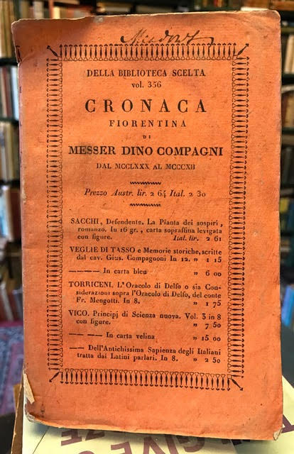 Image for Biblioteca Scelta Di Opere Italiane Antiche e Moderne. Vol. 356: Cronaca Fiorentina. Dal MCCLXXX al MCCCXII