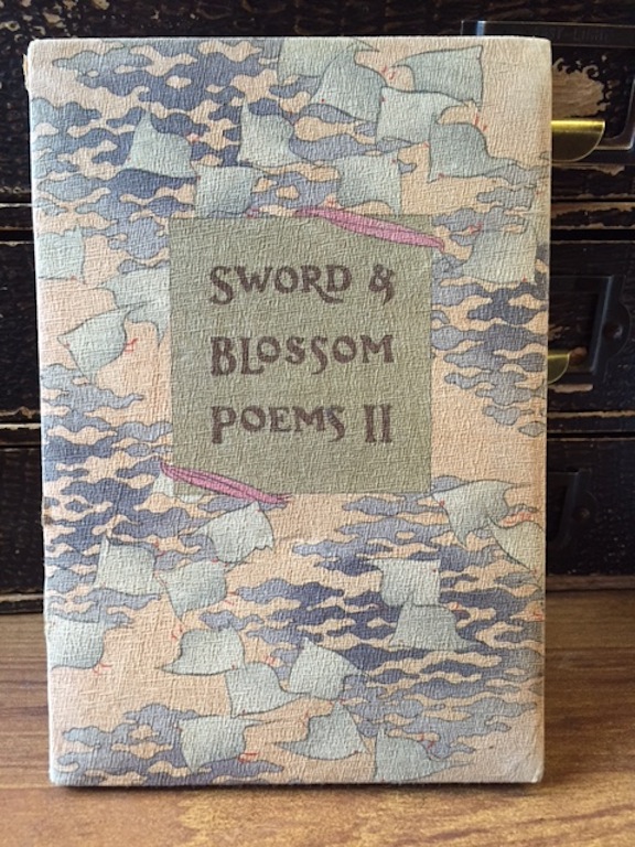 Image for Sword and Blossom Poems from the Japanese. Volume II .