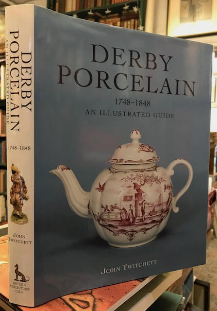Image for Derby Porcelain 1748-1848. An Illustrated Guide