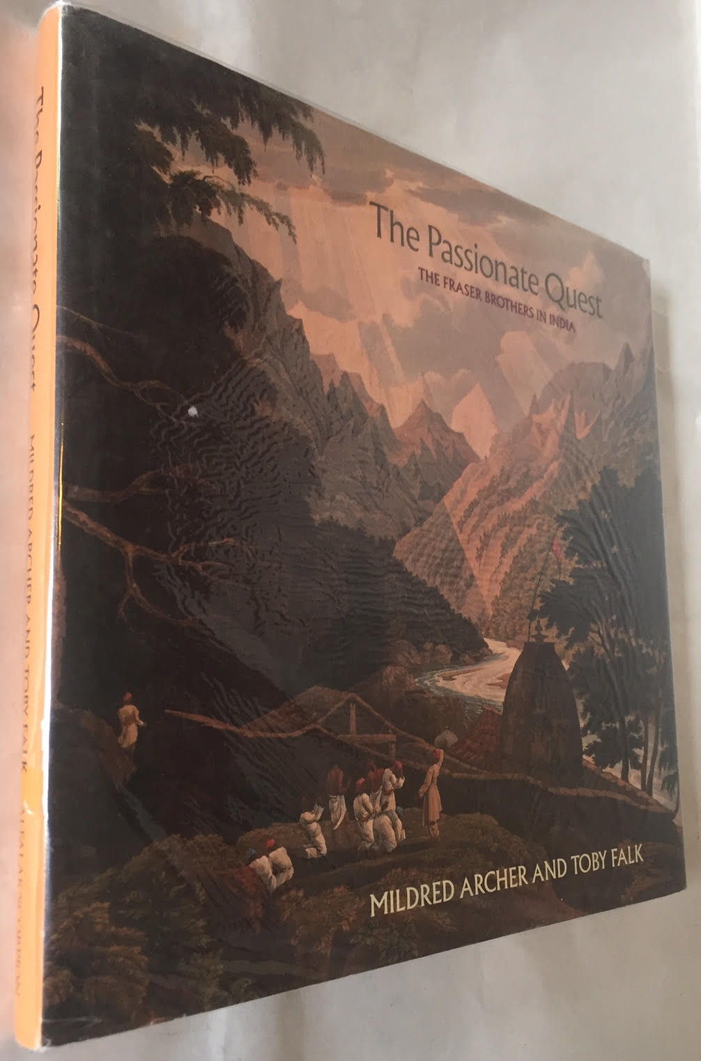 Image for The Passionate Quest - The Fraser Brothers in India