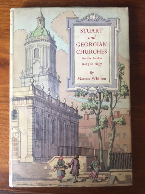 Image for Stuart and Georgian Churches: The Architecture of the Church of England Outside London 1603-1837.