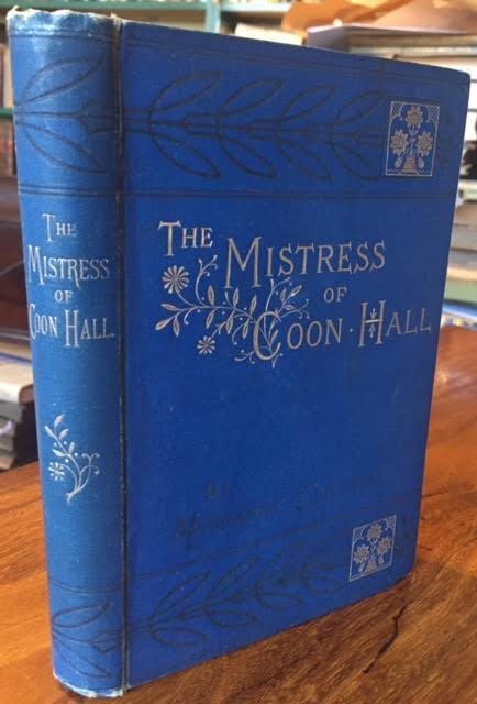 Image for The Mistress of Coon Hall or the Last of the Wybeers