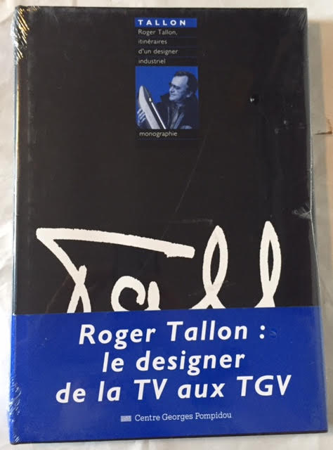 Image for Roger Tallon : Le Designer De La TV aux TGV