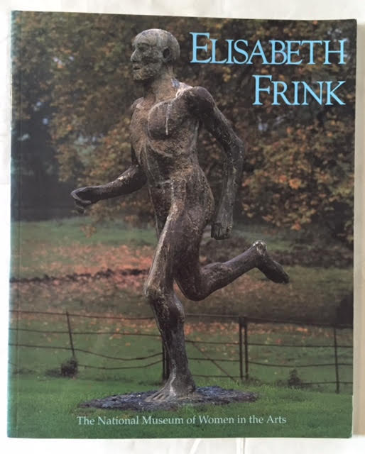 Image for Elisabeth Frink : Sculpture and Drawings, 1950-1990