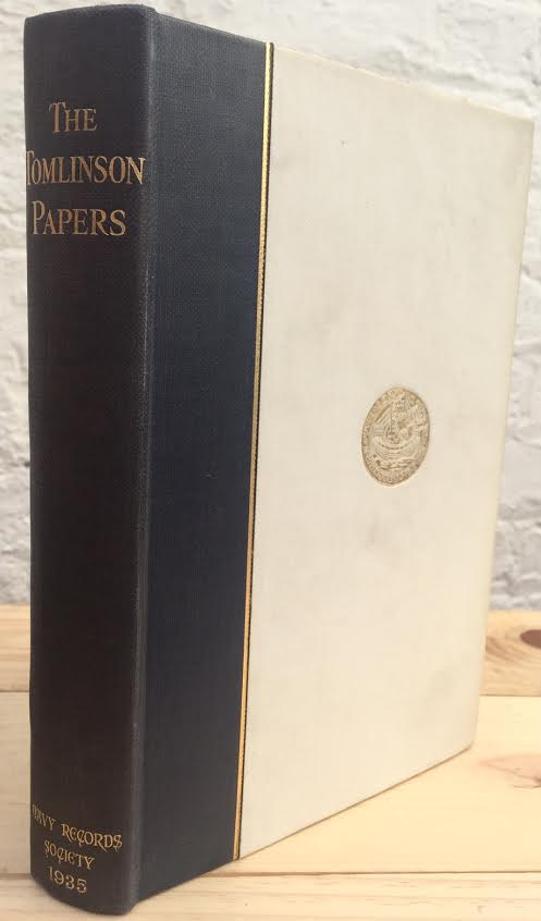 Image for The Tomlinson Papers Selected from the Correspondence and Pamphlets of Captain Robert Tomlinson R.N & Vice - Admiral Nicholas Tomlinson
