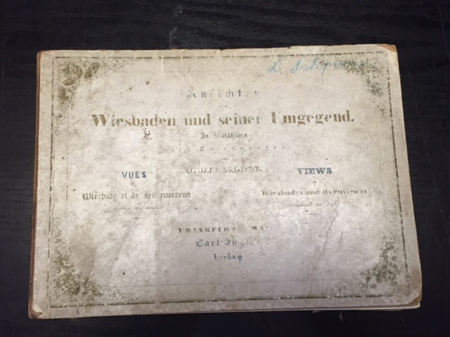 Image for Ansichten von Wiesbaden und seiner Umgegend.: In Stahlstichen nach Zeichnungen / Vues De Wiesbaden et De Ses Environs ; Views of Wiesbaden and Its Environs Engraved on Steel