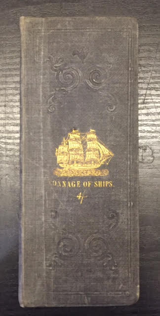 Image for Tables of the Tonnage of Ships Calculated According to the Rules Prescribed By Law, Including Every Description of Vessels from 12 to 600 Burthen: Together with a Complete Explanation of the Method of Admeasurement Etc Etc