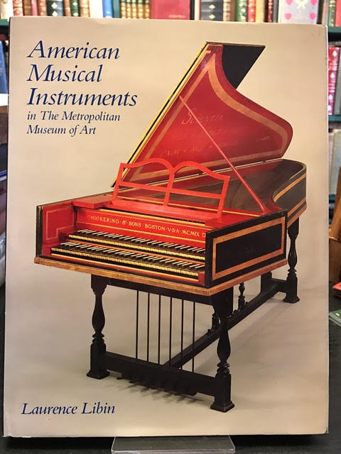 Image for American Musical Instruments in the Metropolitan Museum of Art