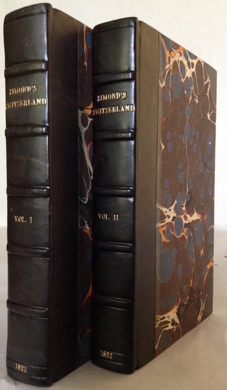 Image for Switzerland or a Journal of a Tour and Residence in That Country in the Years 1817, 1818, 1819 in 2 Vols