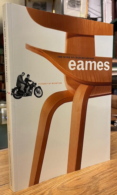 Image for The Work of Charles and Ray Eames : A Legacy of Invention