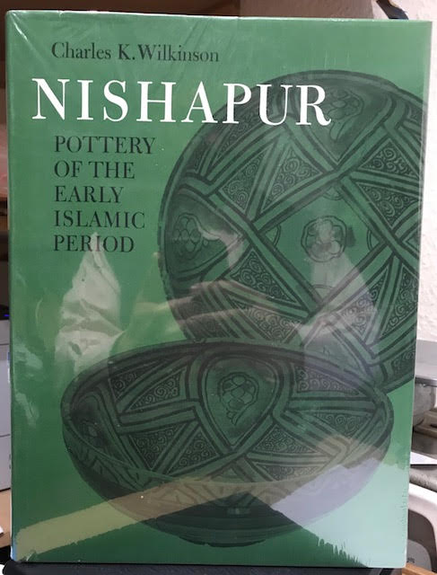 Image for Nishapur:Pottery of the Early Islamic Period: Pottery of the Early Islamic Period