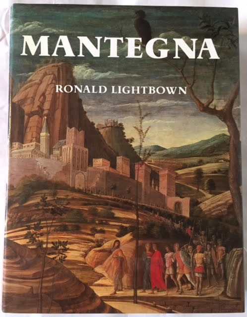 Image for Mantegna - with a Complete Catalogue of the Paintings, Drawings and Prints