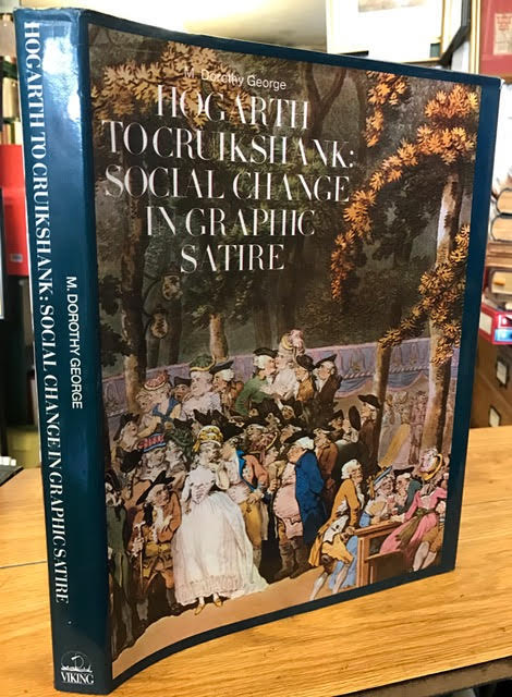 Image for Hogarth to Cruikshank: Social Change in Graphic Satire