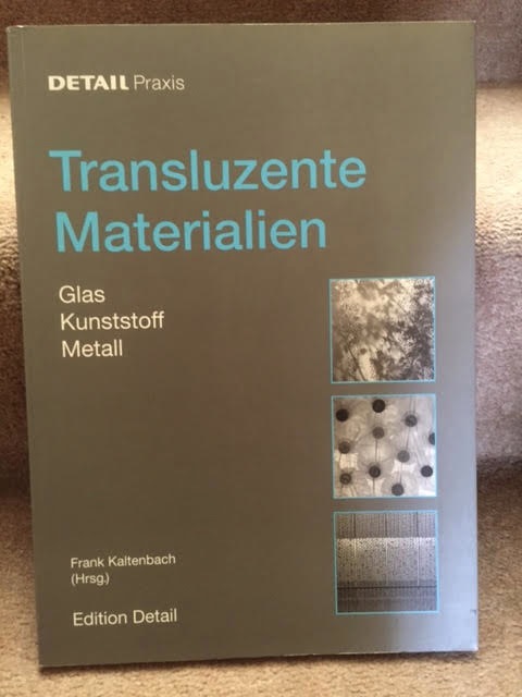 Image for Transluzente Materialien Glas Kunststoff Metall