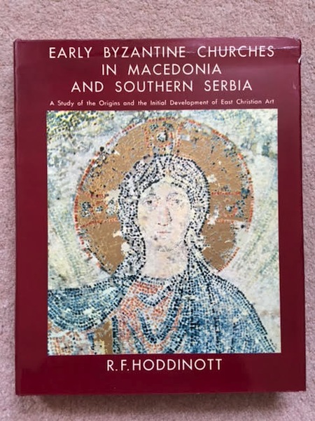 Image for Early Byzantine Churches in Macedonia and Southern Serbia