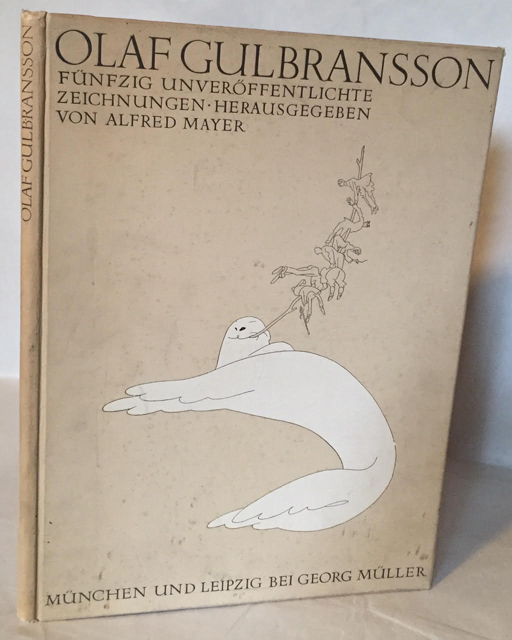 Image for Olaf Gulbransson Funfzig Unveroffenntlichte Zeichnungen Herausgegeben