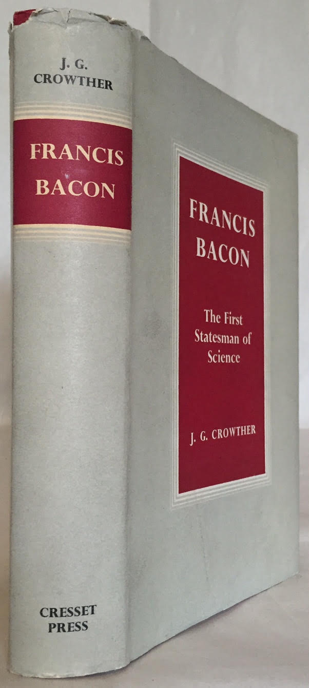 Image for Francis Bacon: The First Statesman of Science.