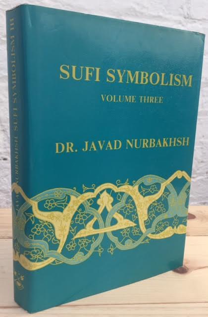 Image for Sufi Symbolism Vol. III : The Nurbakhsh Encyclopedia of Sufi Terminology: Religious Terminology