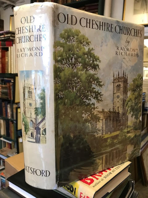 Image for Old Cheshire Churches, a Survey of Their History, Fabric, Furniture with Records of the Older Monuments