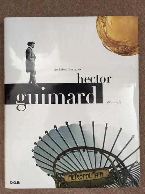 Image for Hector Guimard: Architect Designer (1867-1942)
