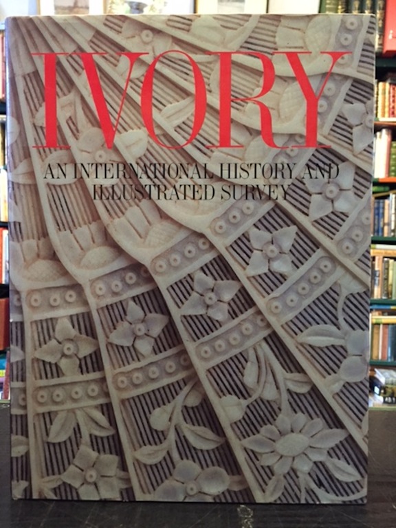 Image for Ivory: An International History and Illustrated Survey With a Guide for Collectors