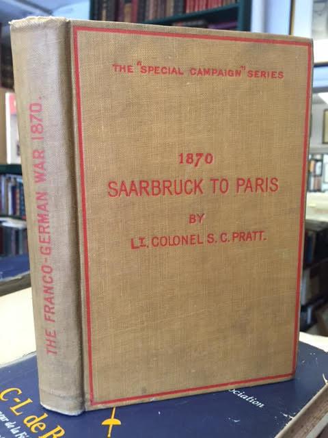 Image for 1870 Saarbruck to Paris the Special Campaign Series No 1