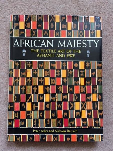 Image for African Majesty: Textile Art of the Ashanti and Ewe