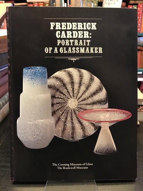 Image for Frederick Carder : Portrait of a Glassmaker