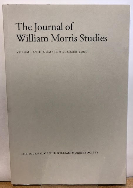 Image for The Journal of William Morris Studies. Volume XVIII / 18 , Number 2, Summer 2009