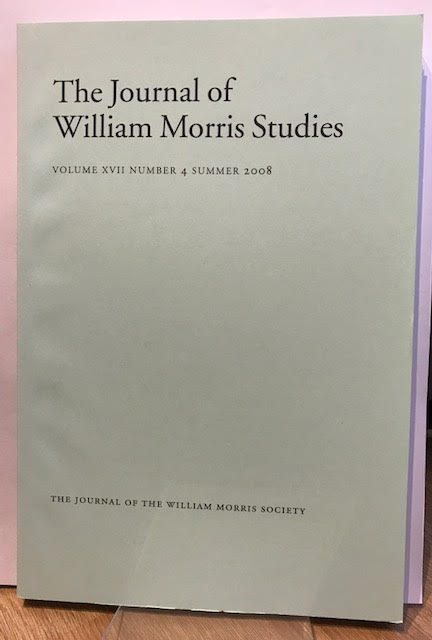 Image for The Journal of William Morris Studies. Volume XVII / 17 , Number 4, Summer 2008