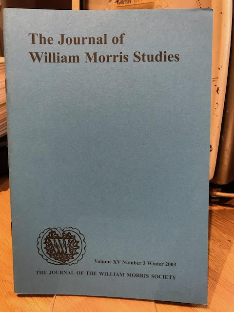 Image for The Journal of William Morris Studies. Volume XV / 15 , Number 3, Winter 2003