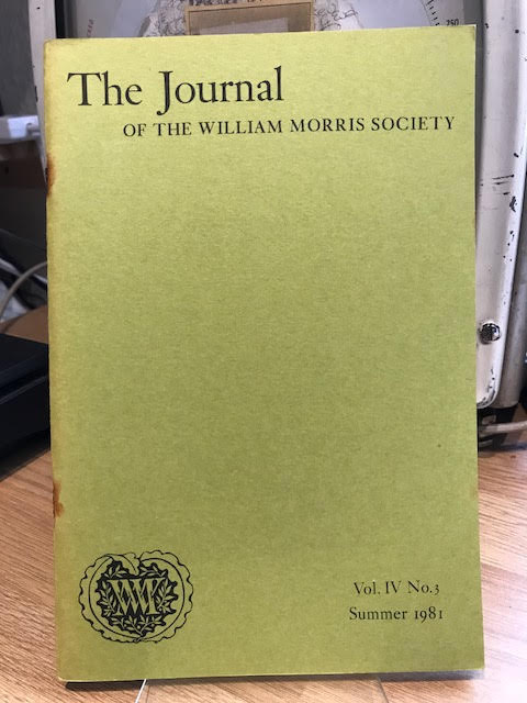 Image for The Journal of William Morris Studies. Volume IV / 4 , Number 3, Summer 1981