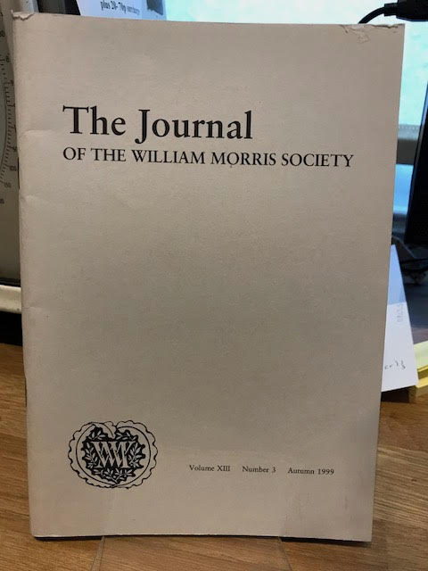 Image for The Journal of William Morris Studies. Volume XIII / 13 , Number 3, Autumn 1999