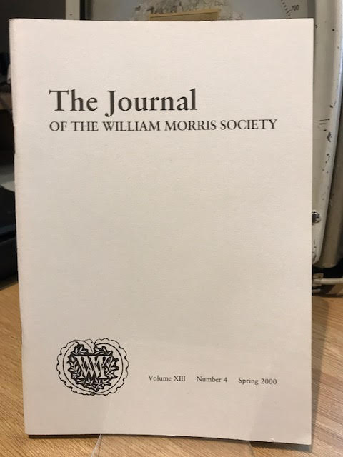 Image for The Journal of William Morris Studies. Volume XIII / 13 , Number 4, Spring 2000