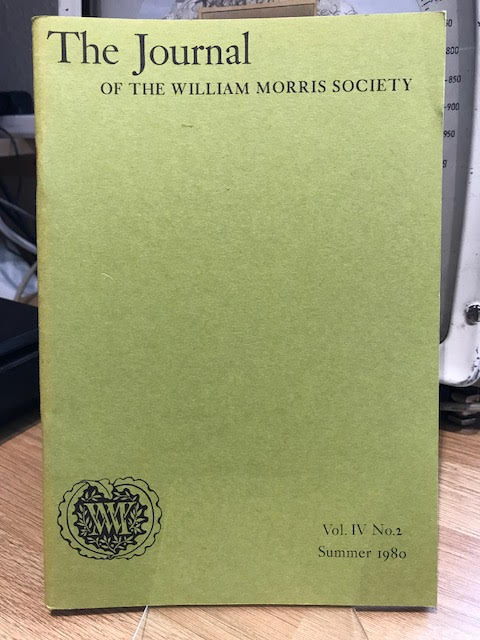 Image for The Journal of the William Morris Society. IV / 4, Number 2, Summer 1980