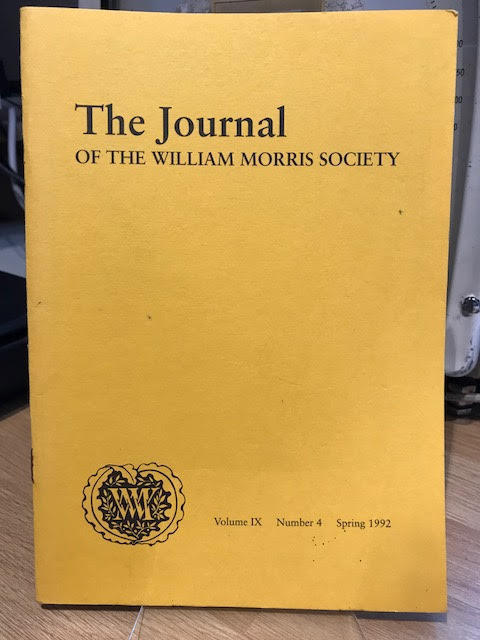 Image for The Journal of the William Morris Society. Volume IThe Journal of the William Morris Society Vol IX/9, Number 4, Spring 1992