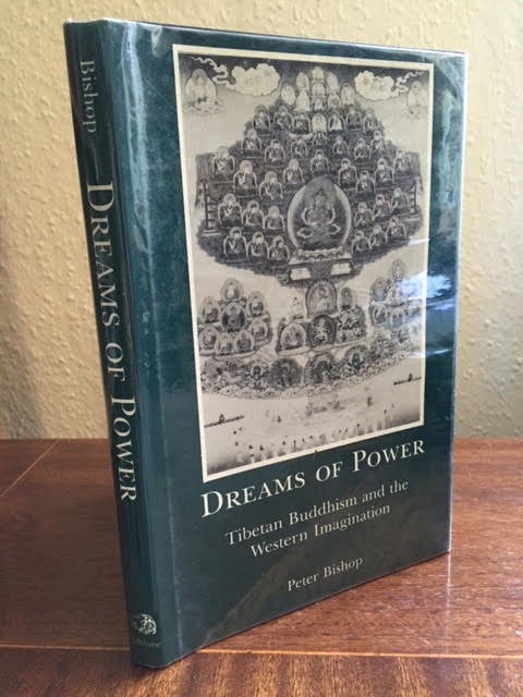 Image for Dreams of Power Tibetan Buddhism and the Western Imagination