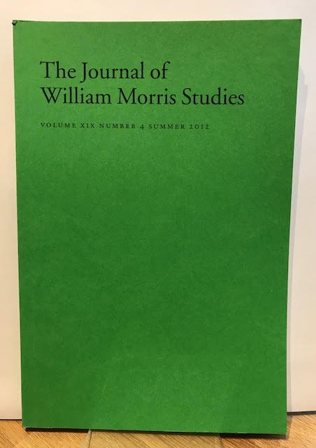 Image for The Journal of William Morris Studies. Volume XIX / 19 , Number 4, Summer 2012
