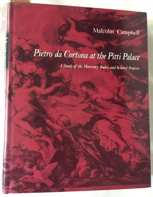 Image for Pietro Da Cortona at the Pitti Palace a Study of the Planetary Rooms and Related Projects