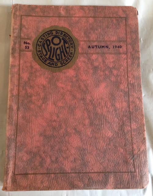 Image for The Spotlight Casting Directory for Stage and Screen - No. 53 Autumn 1940