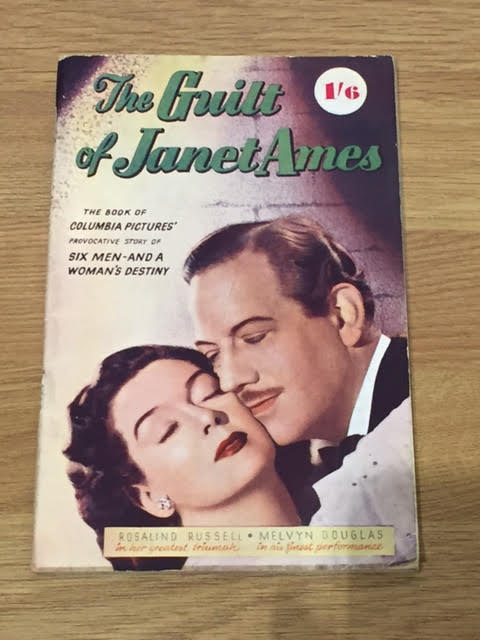 Image for The Guilt of Janet Ames. The Book of Columbia Pictures' Provocative Drama of People With Potentialities