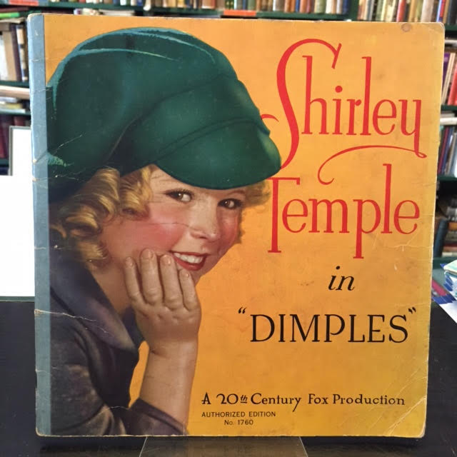 Image for Shirley Temple in "Dimples" : A Twentieth Century-Fox Picture. Authorized Edition No. 1760