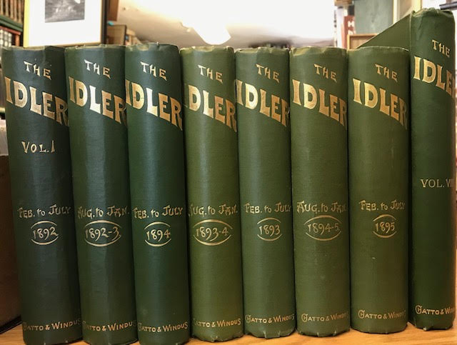 The Idler Magazine : An Illustrated Monthly. Volume I: February to July, 1892 to Volume VIII: August 1895 to January, 1896. Nine volumes. Image for The Idler Magazine : An Illustrated Monthly. Volume I: February to July, 1892 to Volume VIII: August 1895 to January, 1896. Nine volumes.