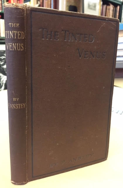 Image for The Tinted Venus : A Farcical Romance. Arrowsmith's Bristol Library Vol. VI