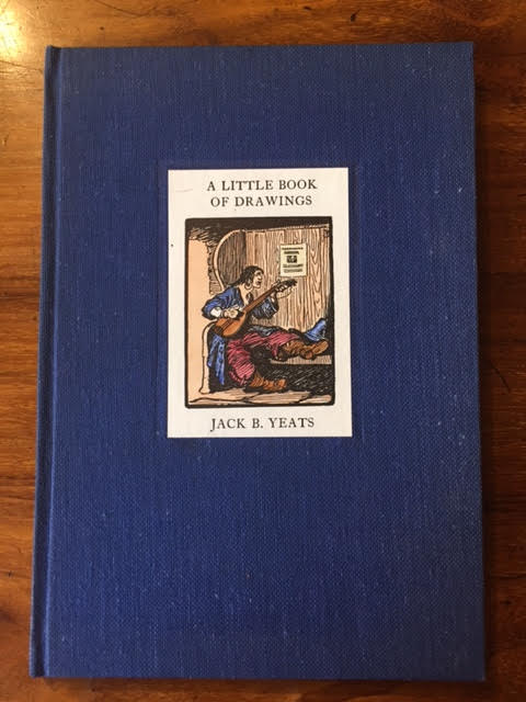 Image for A Little Books of Drawings : Gathered From 'A Broadside'