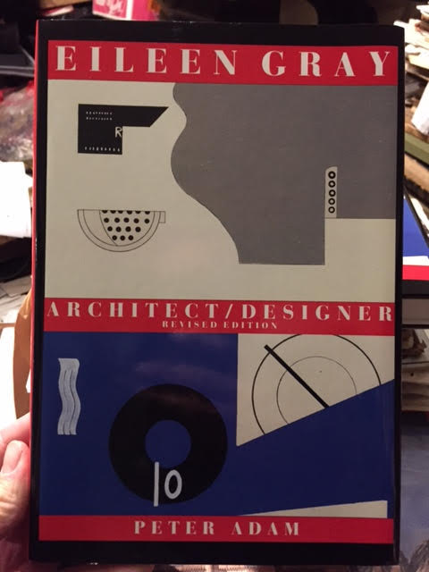 Image for Eileen Gray - Architect / Designer : A Biography
